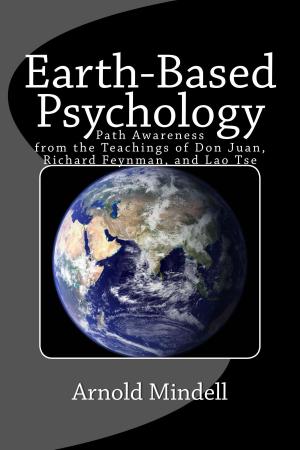 Cover of the book Earth Based Psychology by Dr. Deane Waldman
