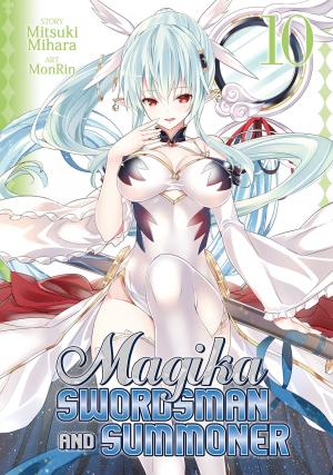 Cover of Magika Swordsman and Summoner Vol. 10