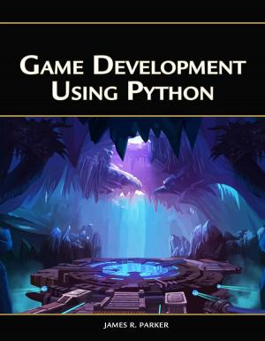 Cover of the book Game Development Using Python by David A. Santos, Olgha Davis