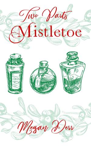 Cover of Two Parts Mistletoe