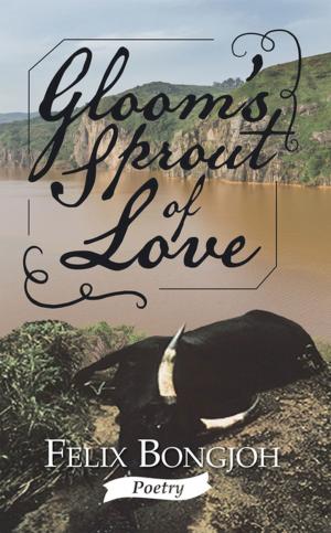 Cover of the book Gloom’s Sprout of Love by Cliff Britten