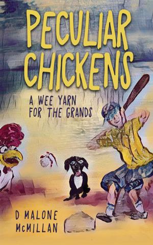 Cover of the book Peculiar Chickens by Thomas Newton