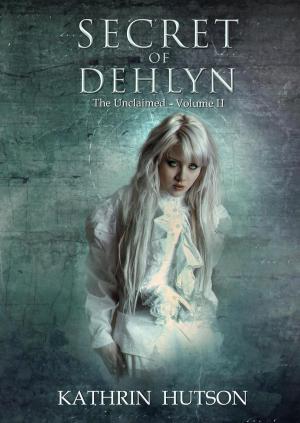 Book cover of Secret of Dehlyn