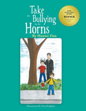Book cover of Take the Bullying by the Horns