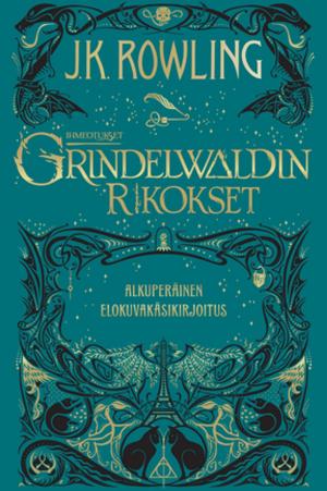 Cover of Ihmeotukset:Grindelwaldin rikokset