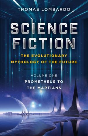 Book cover of Science Fiction - The Evolutionary Mythology of the Future