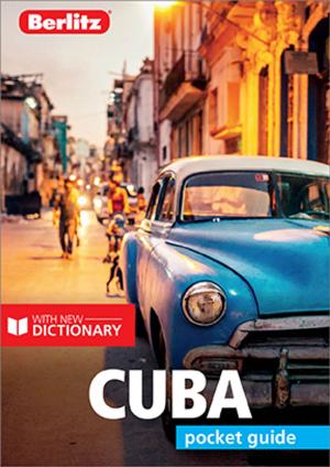 Book cover of Berlitz Pocket Guide Cuba (Travel Guide eBook)