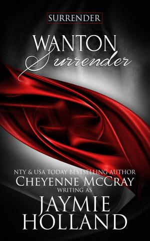 Cover of the book Wanton Surrender by Anarie Brady