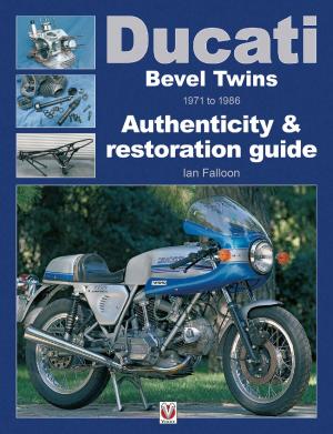 Cover of the book Ducati Bevel Twins 1971 to 1986 by Graham Robson
