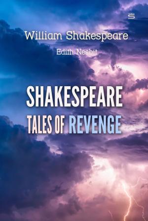 bigCover of the book Shakespeare Tales of Revenge by 