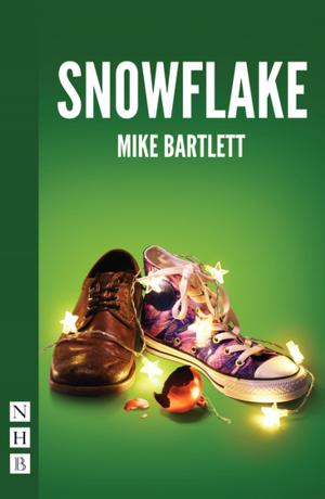 Cover of the book Snowflake (NHB Modern Plays) by Diane Samuels