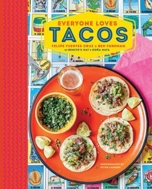 Cover of the book Everyone Loves Tacos by Jane Mason
