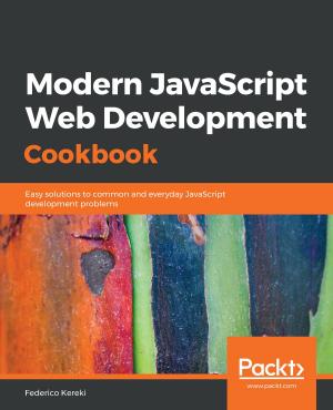Cover of the book Modern JavaScript Web Development Cookbook by Harry. H. Chaudhary.