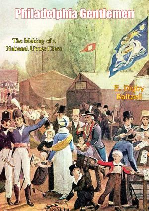 Cover of the book Philadelphia Gentlemen by John F. Burger