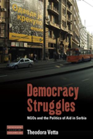 Cover of the book Democracy Struggles by Sorcha Mahony