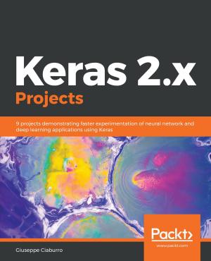 Cover of the book Keras 2.x Projects by Rakesh Vidya Chandra, Bala Subrahmanyam Varanasi