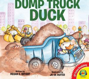 Cover of the book Dump Truck Duck by Heather DiLorenzo Williams and Warren Rylands