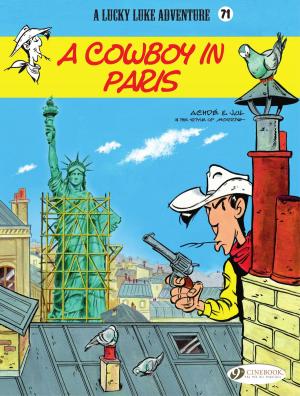 Book cover of Lucky Luke - Volume 71 - A Cowboy in Paris