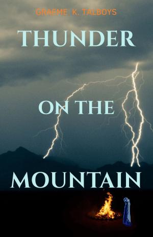 Cover of the book Thunder on the Mountain by David Shanahan