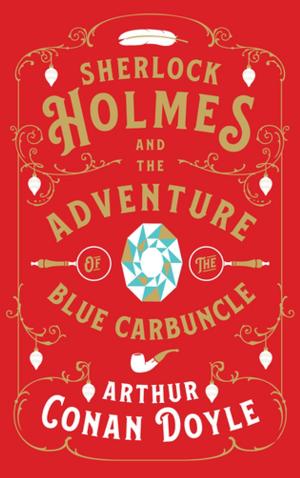 Cover of the book Sherlock Holmes and the Adventure of the Blue Carbuncle by Henri Bergson
