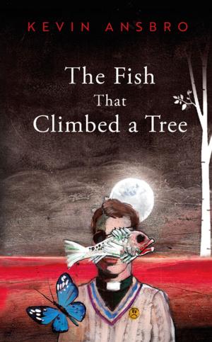 Book cover of The Fish That Climbed a Tree