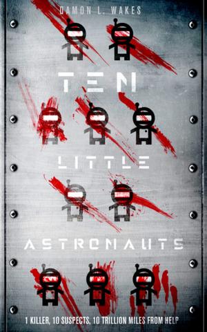 Cover of the book Ten Little Astronauts by Emma Jones