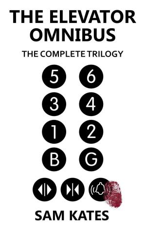 Book cover of The Elevator Omnibus: The Complete Trilogy