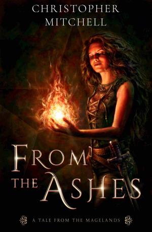 Cover of the book From the Ashes by Keith Hoare