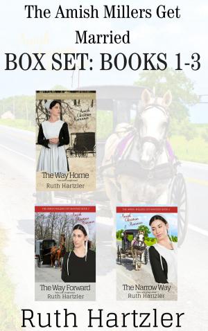 bigCover of the book The Amish Millers Get Married: Box Set: Books 1-3 by 