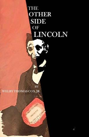 Book cover of The Other Side of Lincoln