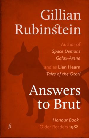 Cover of the book Answers to Brut by Gillian Rubinstein