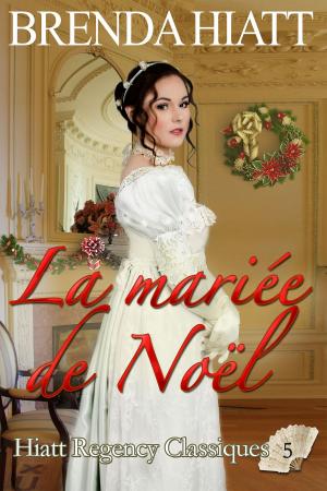 Cover of the book La mariée de Noël by Rob Mancebo