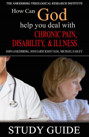 Book cover of How Can God Help You Deal With Chronic Pain, Disability, and Illness?