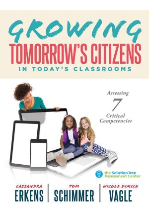 Cover of the book Growing Tomorrow's Citizens in Today's Classrooms by Yazmin Pineda Zapata, Rebecca Brooks