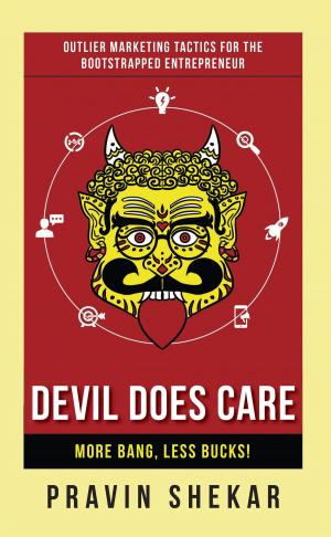 Cover of the book Devil Does Care by Vinod Desai
