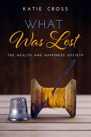 Cover of the book What Was Lost by Sara Taylor