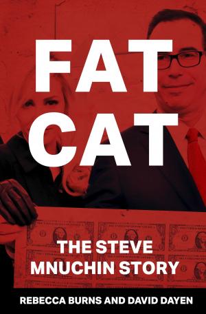 Book cover of Fat Cat: The Steve Mnuchin Story