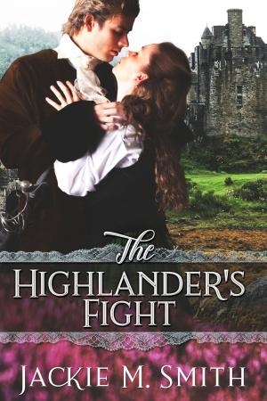 Cover of the book The Highlander's Fight by Constance Bretes