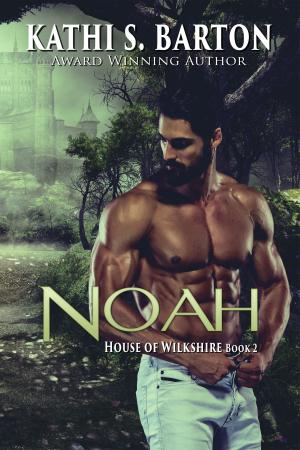 Cover of the book Noah by Kathi S. Barton