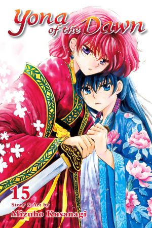 Book cover of Yona of the Dawn, Vol. 15