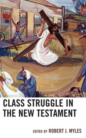 Cover of the book Class Struggle in the New Testament by Myrick C. Shinall Jr.