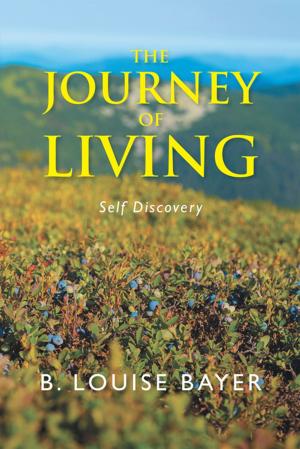 Cover of the book The Journey of Living by Corey Lee Lewis