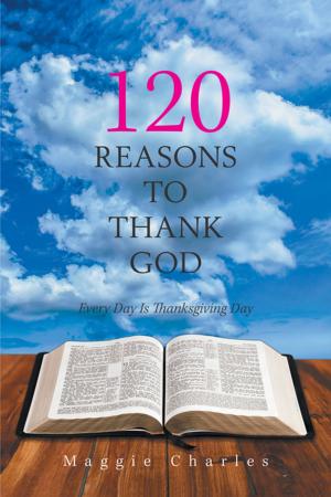 Cover of the book 120 Reasons to Thank God by John P. Turner, Susan B. Turner