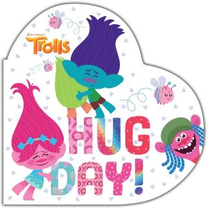 Cover of the book Hug Day! (DreamWorks Trolls) by Dan Greenburg