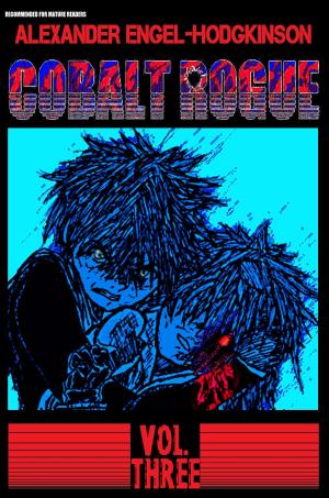 Cover of the book Cobalt Rogue, Vol. 3 by Adam Howard