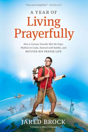 Book cover of A Year of Living Prayerfully