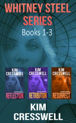 Cover of the book The Whitney Steel Romantic Thriller Series (Books 1-3) by Sharon Kendrick