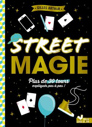 Cover of the book Street magie by Brigitte Delpech