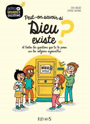 Cover of the book Peut-on savoir si Dieu existe ? by Nathalie Bélineau, Émilie Beaumont