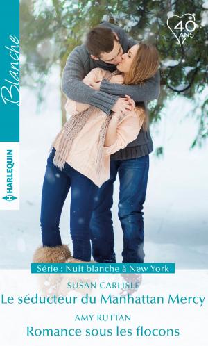 Book cover of Le séducteur du Manhattan Mercy - Romance sous les flocons